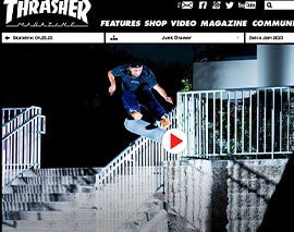 Jonny Hernandez Thrasher Magazine Part